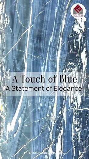 Blue Azul – The Most Elegant Blue Marble for High-End Interiors | Fateh Stones India