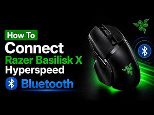 How To Connect Razer Basilisk X Hyperspeed Bluetooth