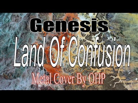 Land Of Confusion - Genesis (METAL Cover By OHP)