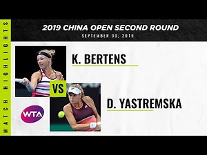 Kiki Bertens vs. Dayana Yastremska | 2019 China Open Second Round | WTA Highlights