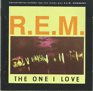 R.E.M. - The One I Love