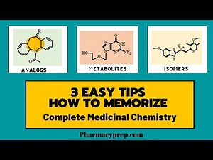 How to memorize complete [medicinal chemistry] [pharmaceutical chemistry] 3 Easy Tips