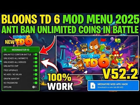 BLOONS TD 6 MOD MENU 2025 - UNLIMITED EVERYTHING (V52.2) | MEDIAFIRE LINK 100% WORK!
