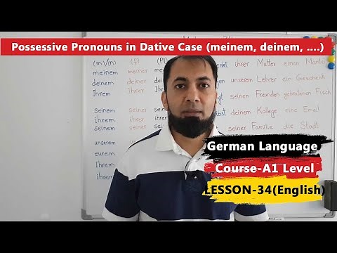 A1 German Course | Lesson 34 | Possessive Pronouns in German Dative Case Explained | English
