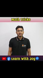 7.9K views · 263 reactions | https://youtube.oia.bio/LearnWithJoy Math Tricks  #reels #Math #Tricks | Learn With Joy | Facebook