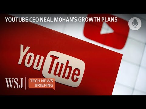 YouTube CEO's Strategy For Winning Creators and Advertisers | WSJ Tech News Briefing