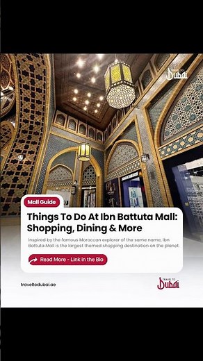 Ibn Battuta Mall Dubai 🇦🇪 | Complete Visitor Guide 6 Themed Courts, Shopping, Food & Metro Access