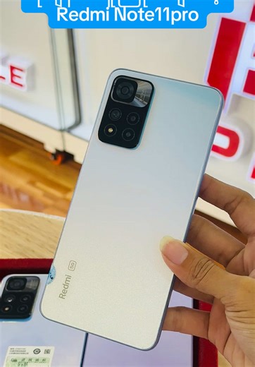 Redmi Note 11 Pro: လူကြိုက်များတဲ့ second phone