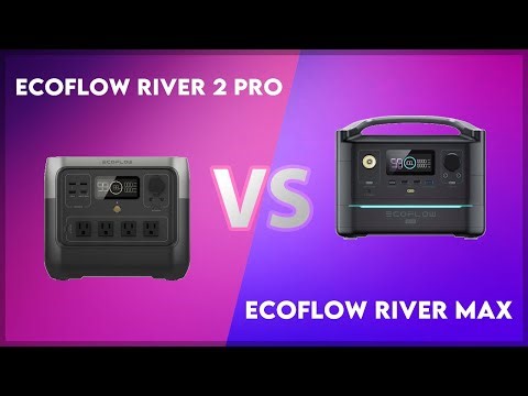 EcoFlow River 2 Pro vs EcoFlow River Max Technical Comparison