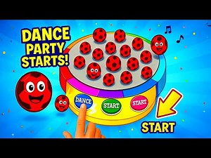 Learn Colors with Dancing Balls – Start Button Fun for Kids | Educational Video for Toddlers