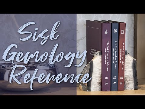Sisk Gemology Reference: The Ultimate Guide to Gemstones