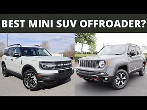 2022 Jeep Renegade VS 2022 Ford Bronco Sport: Best MINI SUV Offroader?