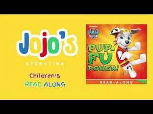 Kids Book Read Aloud: Nickelodeon Paw Patrol Pup-Fu Power!