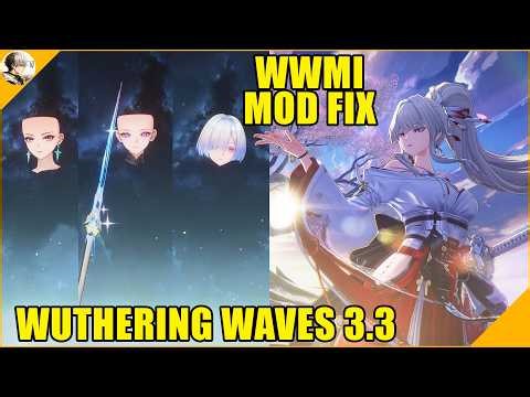 WuWa 3.3 WWMI MOD FIX - How To Fix WuWa Mods in 3.3