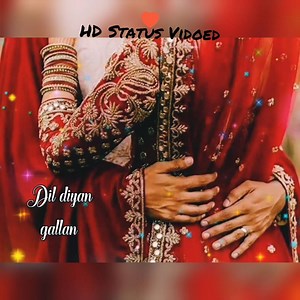 69K views · 3.6K reactions | Dil Diyan Gallan Is Beautiful Song Originally Sung By Atif Aslam. | HD Status Videos | Facebook
