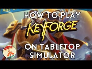 How To Play Keyforge on Tabletop Simulator: Setup, Basics & Tips - Crit Camp