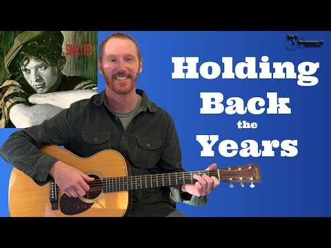 Holding Back the Years (Acoustic) - Simply Red Guitar Lesson