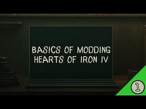How to Create a Mod - HoI4 Modding [Basic:1]