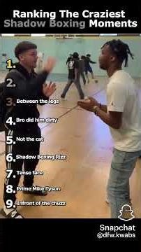 Ranking the best shadow boxing moments