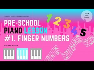 Preschool learning| Very FIRST Piano Lesson for beginners | Finger Numbers | Learn at home