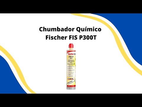 Chumbador Químico Fischer FIS P300T