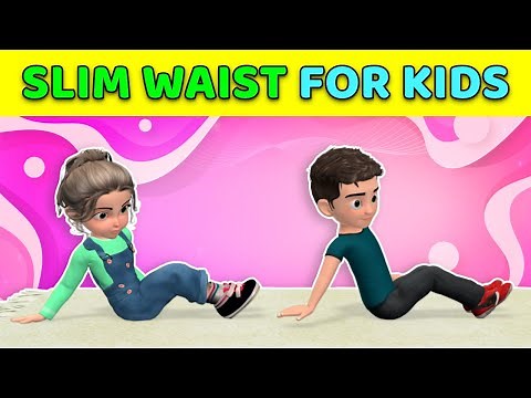 5-Day Waist Slimming Workout For Kids
