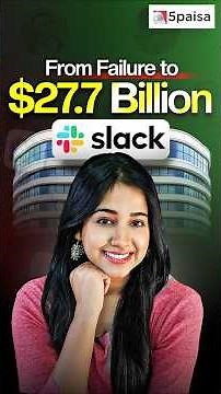 Slack: From Failed Video Game to $27 Billion Company #shorts