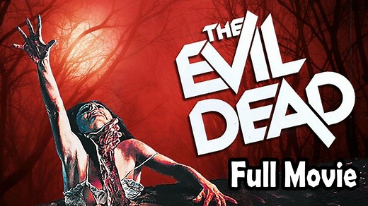 The Evil Dead (1981) – Classic Horror Film