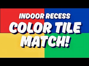 Indoor Recess: Color Tile Match
