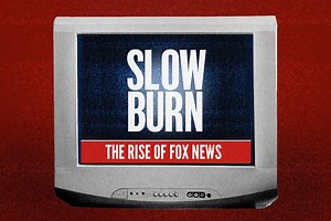 Everyone Forgets How We Got Fox News. That Story Is Crucial Now.