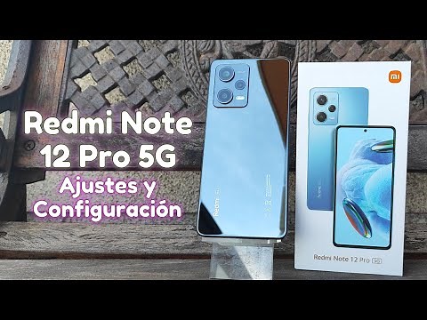 Redmi Note 12 Pro 5G Manual de Ajustes y Configuración
