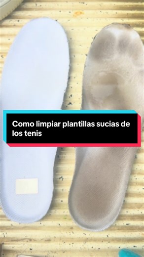 Cómo limpiar plantillas sucias de los tenis #cleanmasterkicks #sneakercleaning #limpiezadetenis