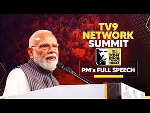 PM Modi’s keynote address at the TV9 Network Summit