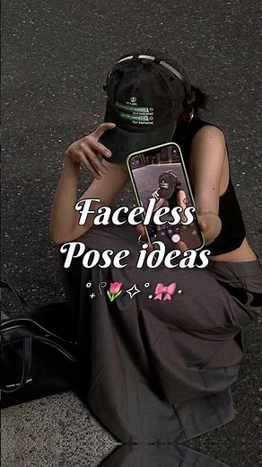 Faceless Pose ideas for girlies🎀✨