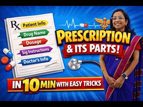 Parts of Prescription in 10 Minutes | Mnemonics & Easy Tricks | Pharmacy | Pharmaceutics