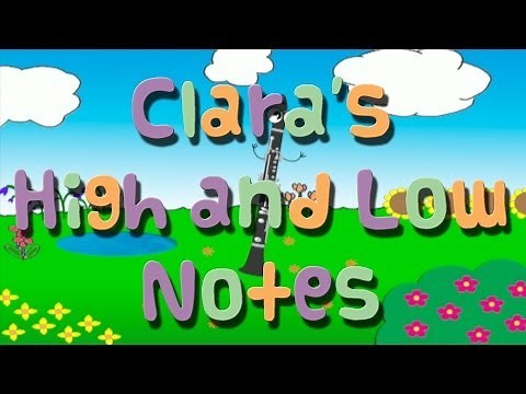Clara's High and Low Notes