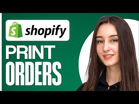 How to Print Orders from Shopify (Step By Step)