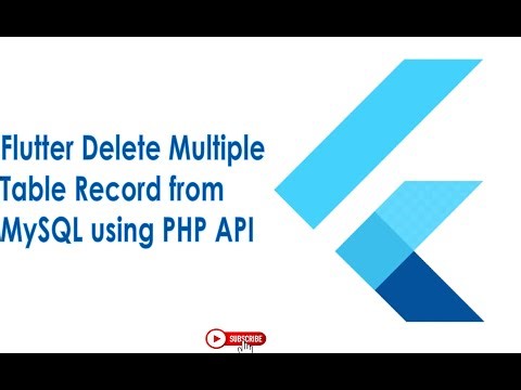 Flutter Delete Multiple Table Records from MySQL using PHP API | Flutter MySQL in Urdu | Hindi