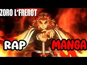 zoro l'frérot - Rap Rengoku