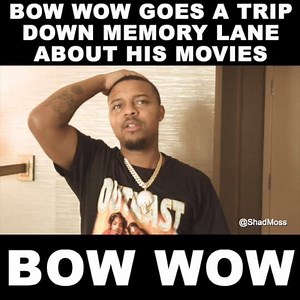 BOW WOW TAKES A TRIP DOWN MEMORY LANE | Bow Wow
