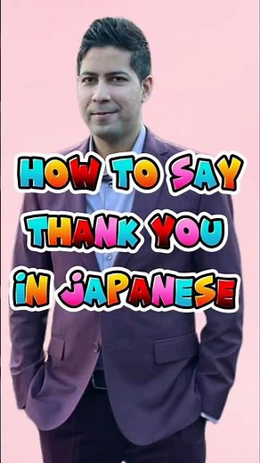 How To Say Thank You In Japanese