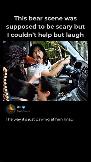 This bear scene was supposed to be scary but I couldn’t help but laugh