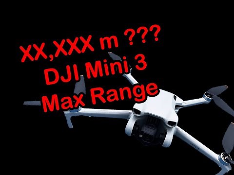 Dji Mini 3 Range Test (World Record)