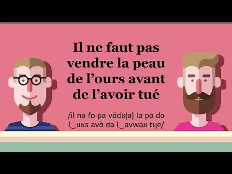 Il ne faut pas vendre la peau de l'ours avant de l'avoir tué - Proverbe #31