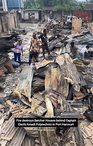 Fire Destroys Batcher Houses Near Captain Elechi Amadi Polytechnic in Port Harcourt A fire outbreak on Sunday night razed several batcher houses in a compound behind Captain Elechi Amadi Polytechnic, Port Harcourt. Residents were unable to salvage most of their belongings as the blaze spread rapidly. The fire reportedly started in a room where a mother left her four children, while she stepped out briefly to get items for cooking. A candle left burning in the room is believed to have sparked the