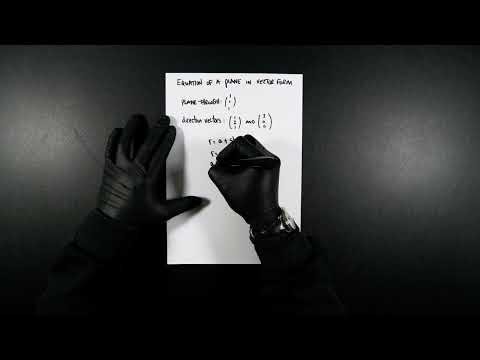 Writing an Equation of a Plane in Vector Form