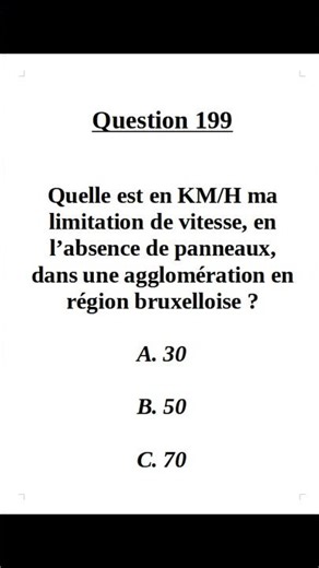 Exam Question 199 - Belgian Category B Driving Licence