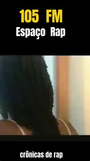 Espaço Rap: A Revolução do Hip Hop na 105 FM