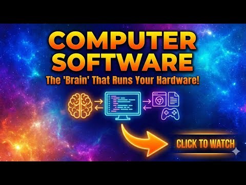 COMPUTER SOFTWARE The 'Brain' That Runs Your Hardware: Code to Apps Explained! 🧠