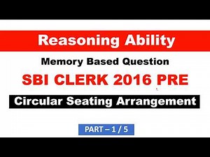 Circular Seating Arrangement asked in SBI Clerk 2016 Pre exam Part 1 - Study Smart